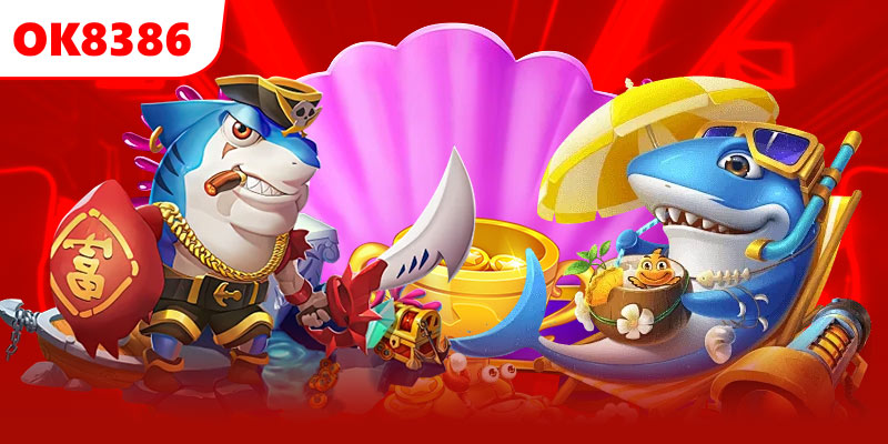 Top 4 tựa game bắn cá OK8386 đình đám